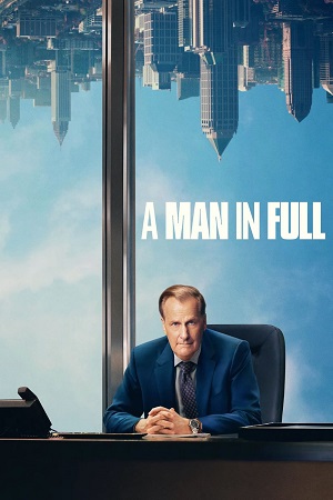 Download A Man In Full – Netflix Original (2024) Season 1 Dual-Audio {Hindi-English} Series 480p | 720p | 1080p WEB-DL Download A Man In Full – Netflix Original (2024) Season 1 Dual-Audio {Hindi-English} Series 480p | 720p | 1080p WEB-DL
