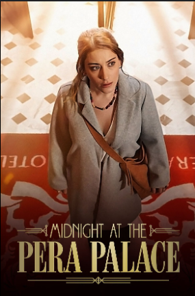 Download Midnight at the Pera Palace (2024) Season 2 Dual Audio {Hindi DD 5.1 -English} NetFlix WEB Series 1080p & 720p WEB-DL Download Midnight at the Pera Palace (2024) Season 2 Dual Audio {Hindi DD 5.1 -English} NetFlix WEB Series 1080p & 720p WEB-DL