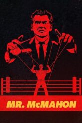 Download Mr. McMahon | NetFlix (2024) Season 1 Dual Audio {Hindi-English} WEB Series 1080p | 720p WEB-DL Download Mr. McMahon | NetFlix (2024) Season 1 Dual Audio {Hindi-English} WEB Series 1080p | 720p WEB-DL