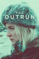 Download The Outrun (2024) WEB-DL {English With Subtitles} Full Movie 480p [500MB] | 720p [1.2GB] | 1080p [2GB]