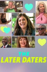Download The Later Daters (2024) Season 1 Dual Audio {Hindi-English} Netflix Original WEB Series – 1080p & 720p WEB-DL Download The Later Daters (2024) Season 1 Dual Audio {Hindi-English} Netflix Original WEB Series – 1080p & 720p WEB-DL