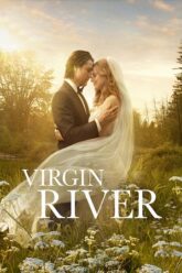 Download Virgin River (Season 5 – 6) Dual Audio {Hindi-English} Netflix Original WEB-Series HD 720p | 1080p WEB-DL Download Virgin River (Season 5 – 6) Dual Audio {Hindi-English} Netflix Original WEB-Series HD 720p | 1080p WEB-DL