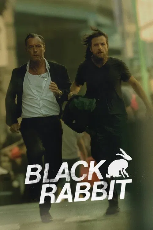 Download Black Rabbit (2025) Season 1 Dual Audio (DD5.1) {Hindi-English} NetFlix Series 480p, 720p & 1080p WEB-DL ESub Download Black Rabbit (2025) Season 1 Dual Audio (DD5.1) {Hindi-English} NetFlix Series 480p, 720p & 1080p WEB-DL ESub