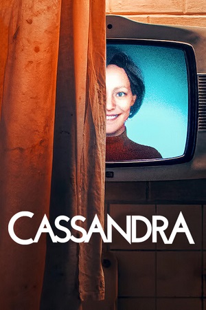 Download Cassandra (2025) Season 1 Dual Audio {Hindi-English} Netflix Original WEB Series 480p | 720p | 1080p WEB-DL Download Cassandra (2025) Season 1 Dual Audio {Hindi-English} Netflix Original WEB Series 480p | 720p | 1080p WEB-DL