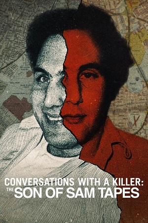 Download Conversations with a Killer: The Son of Sam Tapes (2025) Season 1 Dual Audio {Hindi-English} Series 480p, 720p & 1080p WEB-DL ESub Download Conversations with a Killer: The Son of Sam Tapes (2025) Season 1 Dual Audio {Hindi-English} Series 480p, 720p & 1080p WEB-DL ESub