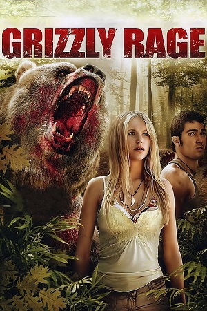 Download Grizzly Rage (2007) BluRay Dual Audio {Hindi-English} 480p [430MB] | 720p [870MB] | 1080p [1.6GB]