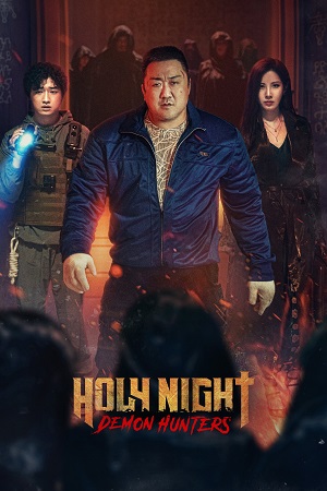 Download Holy Night Demon Hunters (2025) {Korean with Subtitles} Full Movie HDCAM 480p [300MB] | 720p [700MB] | 1080p [1.4GB]