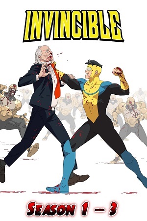 Download Invincible (Season 1 – 3) Complete Dual Audio {Hindi–English} AMZN WEB-Series 480p | 720p | 1080p WEB-DL Download Invincible (Season 1 – 3) Complete Dual Audio {Hindi–English} AMZN WEB-Series 480p | 720p | 1080p WEB-DL