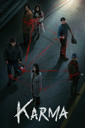 Download Karma (2025) Season 1 Multi Audio {Hindi-English-Korean} Netflix Series 480p | 720p & 1080p WEB-DL Download Karma (2025) Season 1 Multi Audio {Hindi-English-Korean} Netflix Series 480p | 720p & 1080p WEB-DL