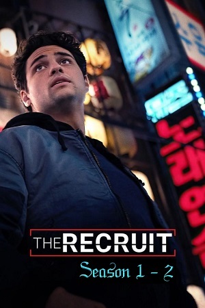 Download The Recruit (Season 1 – 2) | NETFLIX Original Complete Dual Audio {HiNDi-ENGLiSH} WEB Series 480p | 720p | 1080p WEB-DL Download The Recruit (Season 1 – 2) | NETFLIX Original Complete Dual Audio {HiNDi-ENGLiSH} WEB Series 480p | 720p | 1080p WEB-DL