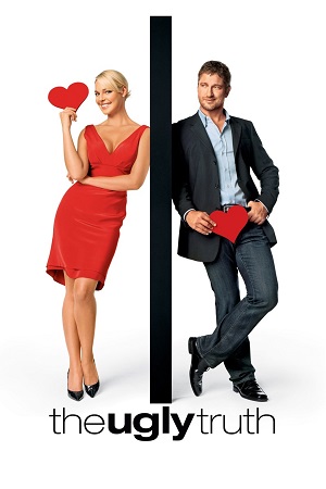 Download The Ugly Truth (2009) Dual Audio {Hindi-English} BluRay 480p [400MB] | 720p [1GB] | 1080p [1.8GB]